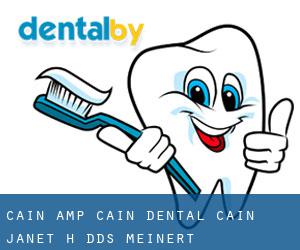 Cain & Cain Dental: Cain Janet H DDS (Meinert)