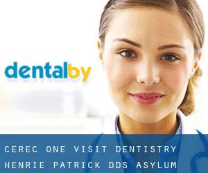 Cerec One Visit Dentistry: Henrie Patrick DDS (Asylum)