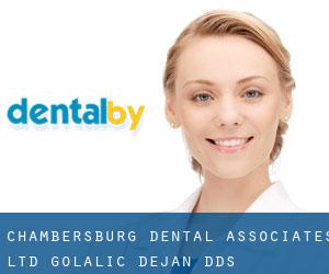 Chambersburg Dental Associates Ltd: Golalic Dejan DDS (Mercersburg)