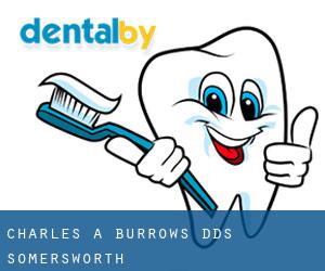 Charles A. Burrows, DDS (Somersworth)