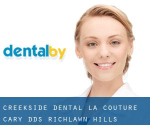 Creekside Dental: La Couture Cary DDS (Richlawn Hills)