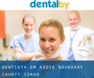 dentista em Addie (Boundary County, Idaho)