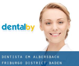 dentista em Albersbach (Friburgo District, Baden-Württemberg)