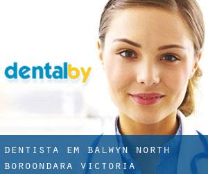 dentista em Balwyn North (Boroondara, Victoria)