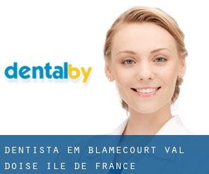 dentista em Blamécourt (Val d'Oise, Île-de-France)
