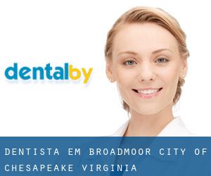 dentista em Broadmoor (City of Chesapeake, Virginia)