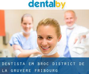 dentista em Broc (District de la Gruyère, Fribourg)