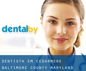 dentista em Cedarmere (Baltimore County, Maryland)