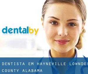 dentista em Hayneville (Lowndes County, Alabama)