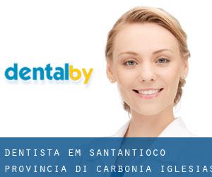 dentista em Sant'Antioco (Provincia di Carbonia-Iglesias, Sardinia)