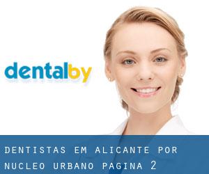 dentistas em Alicante por núcleo urbano - página 2