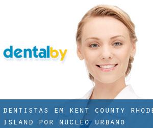 dentistas em Kent County Rhode Island por núcleo urbano - página 1