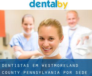 dentistas em Westmoreland County Pennsylvania por sede cidade - página 2