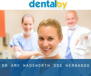 Dr. Amy Wadsworth, DDS (Hernando)