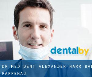 Dr. med. dent. Alexander Harr (Bad Rappenau)