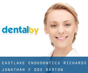 Eastlake Endodontics: Richards Jonathan F DDS (Barton)