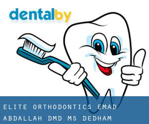 ELITE ORTHODONTICS - Emad Abdallah, DMD MS (Dedham)