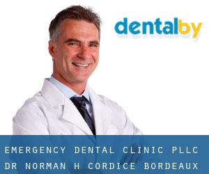 Emergency Dental Clinic PLLC- Dr. Norman H Cordice (Bordeaux)