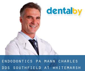 Endodontics Pa: Mann Charles DDS (Southfield at Whitemarsh)