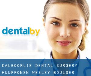 Kalgoorlie Dental Surgery-Huupponen Wesley (Boulder)