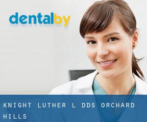 Knight Luther L DDS (Orchard Hills)