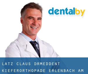 Latz Claus Dr.med.dent. Kieferorthopäde (Erlenbach am Main)
