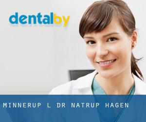 Minnerup L. Dr. (Natrup Hagen)