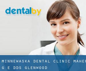 Minnewaska Dental Clinic: Maher G E DDS (Glenwood)