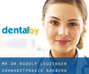Mr. Dr. Rudolf Leuzinger Zahnarztpraxis (Aarberg)