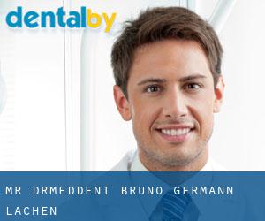 Mr. Dr.med.dent. Bruno Germann (Lachen)