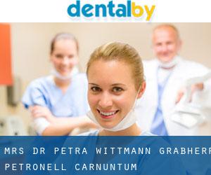 Mrs. Dr. Petra Wittmann-Grabherr (Petronell-Carnuntum)