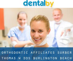 Orthodontic Affiliates: Surber Thomas W DDS (Burlington Beach)