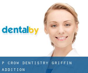 P Crow Dentistry (Griffin Addition)