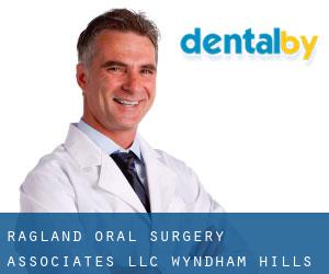 Ragland Oral Surgery Associates LLC (Wyndham Hills)