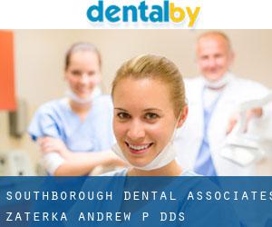 Southborough Dental Associates: Zaterka Andrew P DDS